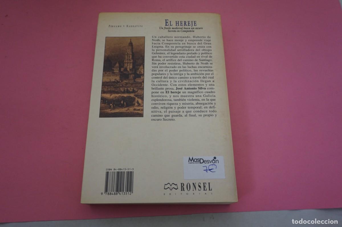 Libros: S-F/ EL HEREJE - JOSE ANTONIO SILVA / RONSEL EDITORIAL - Foto 5