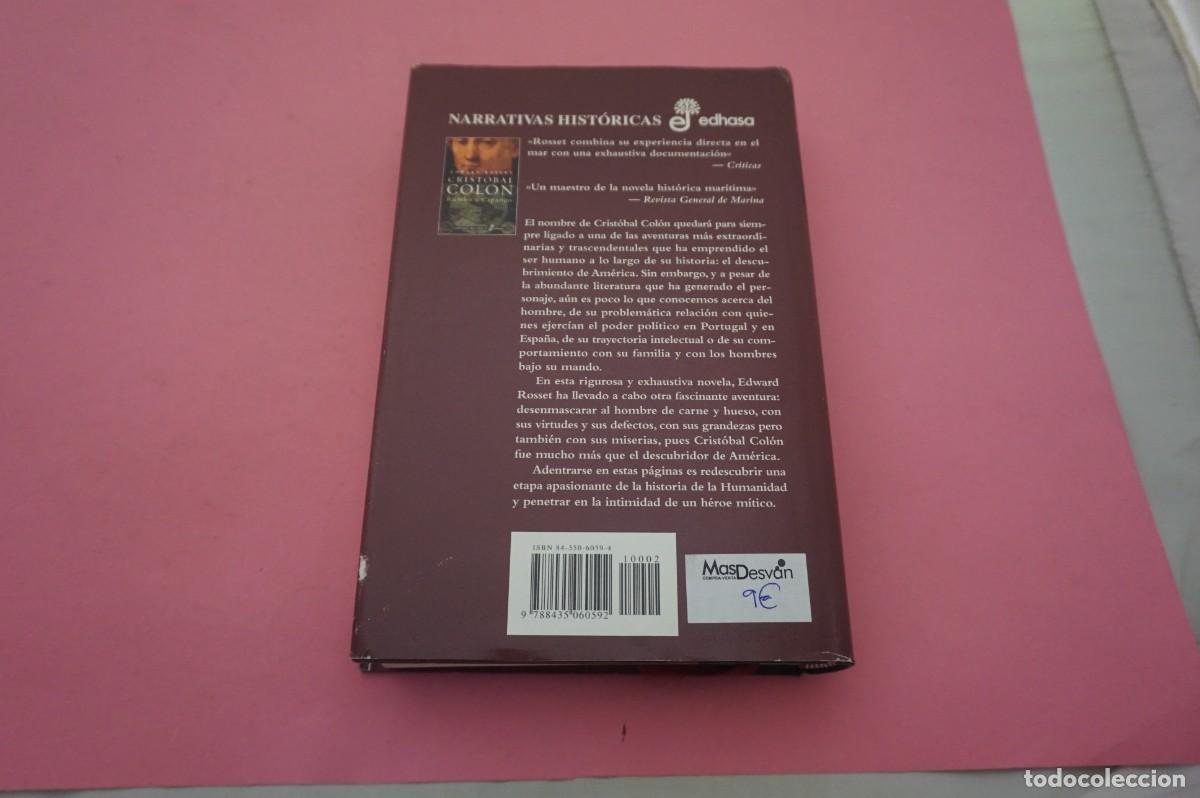 Libros: S-G/ CRISTOBAL COLON - RUMBO A CIPANGO - EDWARD ROSSET / EDITORIAL EDHASA - Foto 5