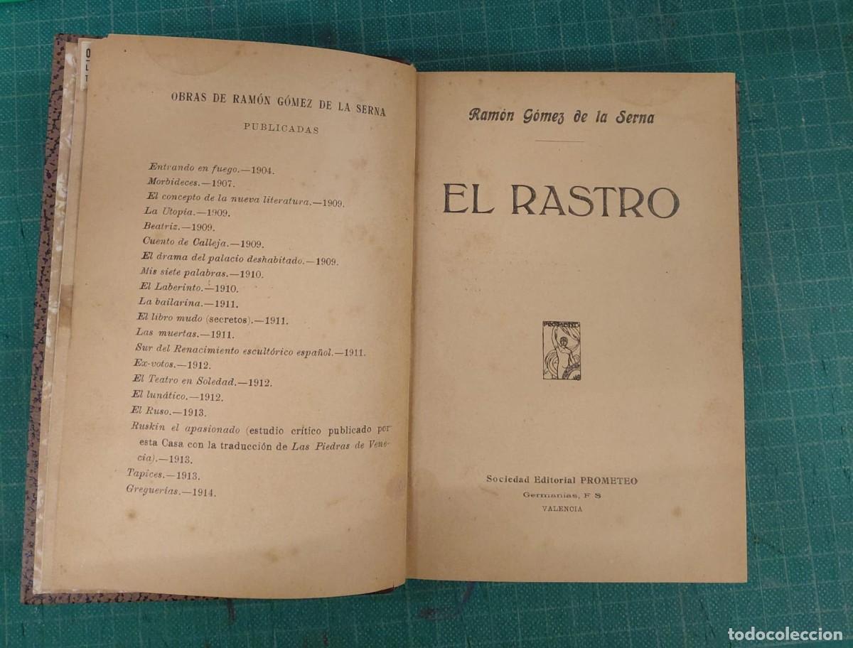 Libros: G&Oacute;MEZ DE LA SERNA. (Ram&oacute;n) - EL RASTRO. - Foto 6