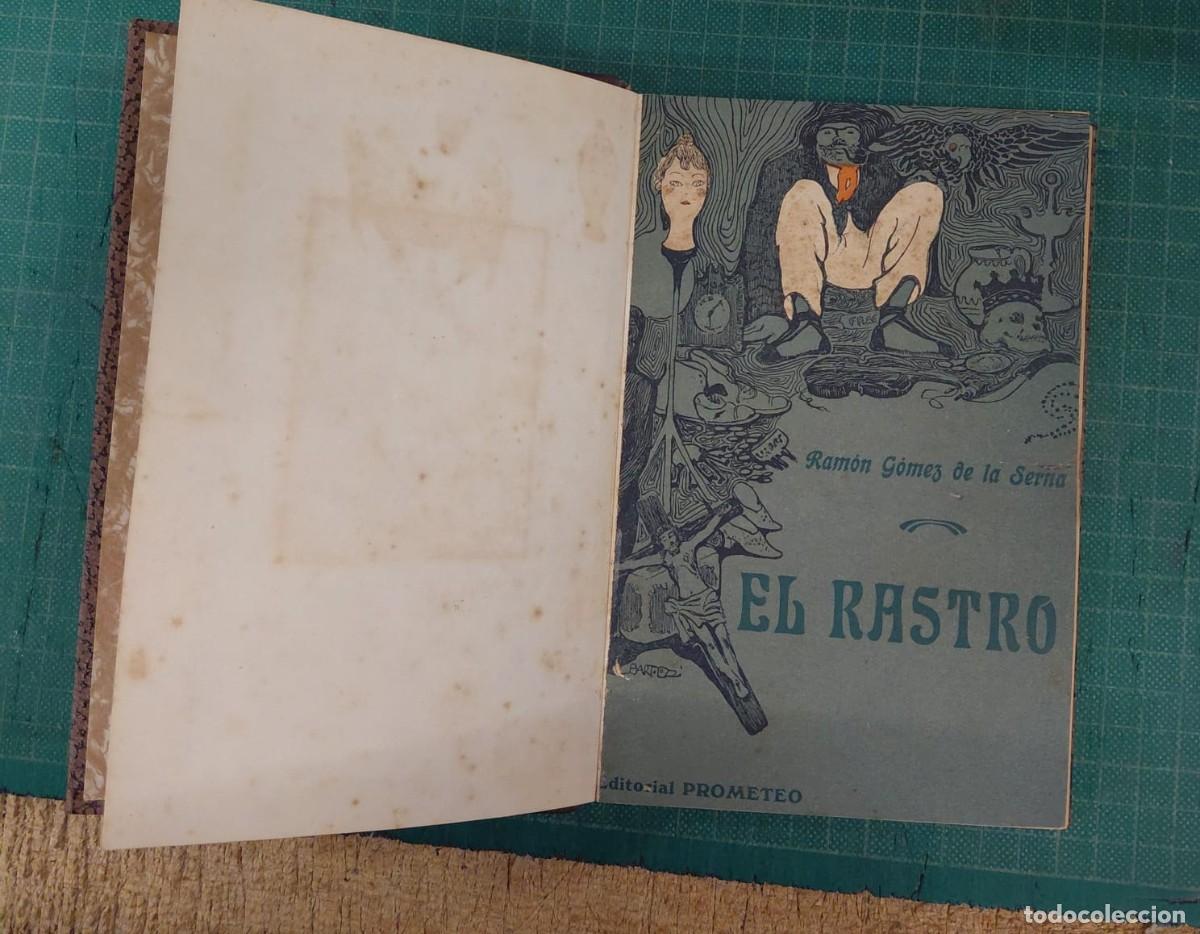 Libros: G&Oacute;MEZ DE LA SERNA. (Ram&oacute;n) - EL RASTRO. - Foto 7