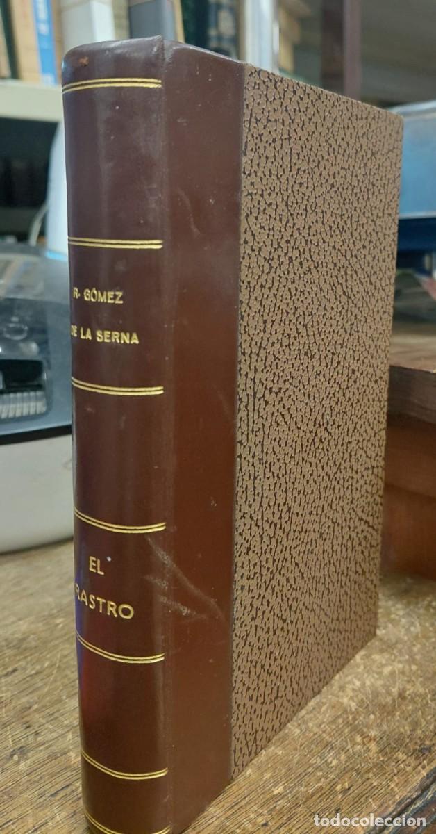 Libros: G&Oacute;MEZ DE LA SERNA. (Ram&oacute;n) - EL RASTRO. - Foto 8