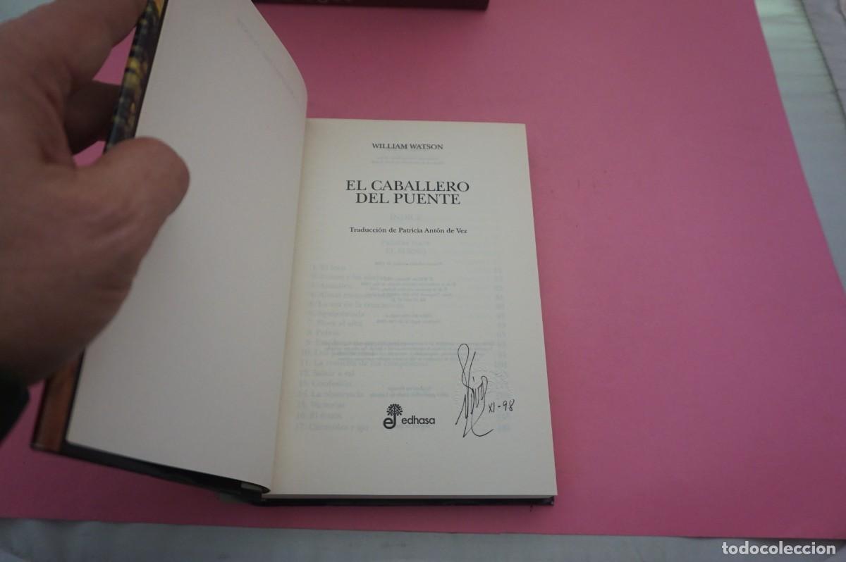 Libros: S-G/ EL CABALLERO DEL PUENTE - WILLIAM WATSON / EDITORIAL EDHASA - Foto 2