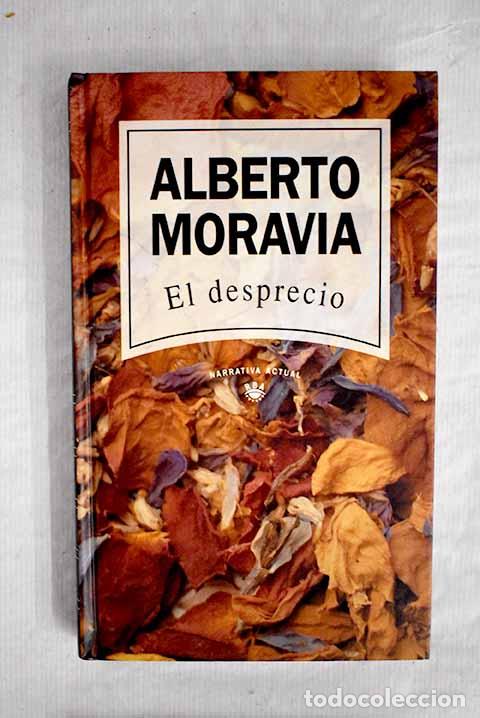 Libros: El desprecio: Moravia, Alberto.- Moravia, Alberto - Foto 1