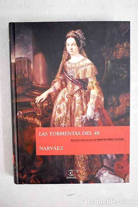 Libros: Las tormentas del 48 ; Narv&aacute;ez.- P&eacute;rez Gald&oacute;s, Benito - Foto 1