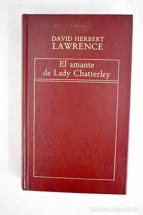 Libros: Amante de Lady Chatterley, el.- Lawrence, D. H. - Foto 1
