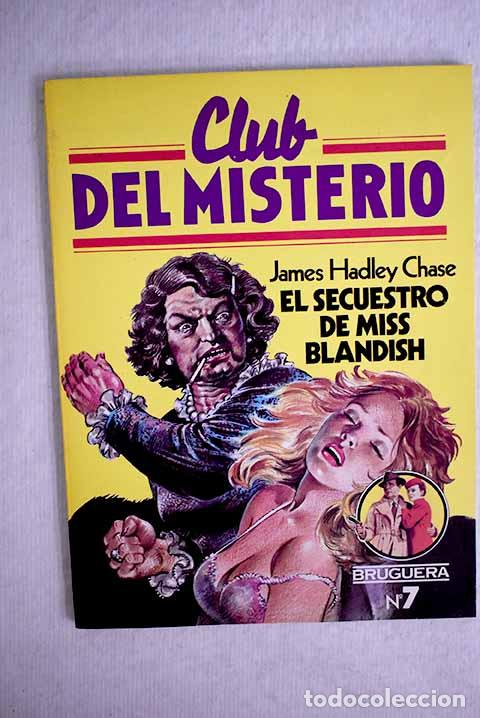 Libros: El secuestro de Miss Blandish.- Chase, James Hadley - Foto 1