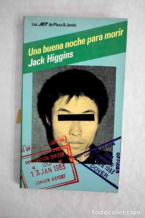 Libros: Una buena noche para morir.- Higgins, Jack - Foto 1
