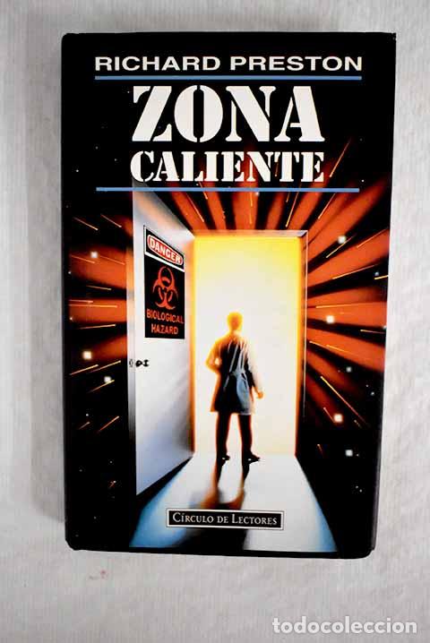 Libros: Zona caliente: Preston, Richard.- Preston, Richard - Foto 1