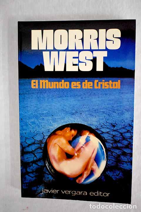 Libros: El mundo es de cristal.- West, Morris - Foto 1