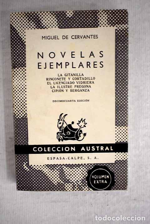 Libros: Novelas ejemplares: Cervantes Saavedra, Miguel de.- Cervantes Saavedra, Miguel de
