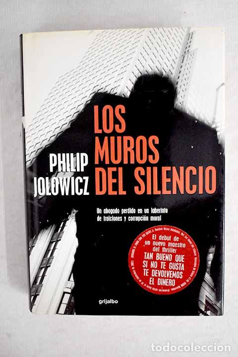 Libros: Los muros del silencio.- Jolowicz, Philip - Foto 1