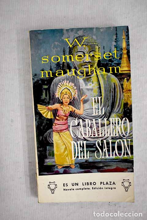 Libros: El caballero del sal&oacute;n.- Maugham, William Somerset - Foto 1