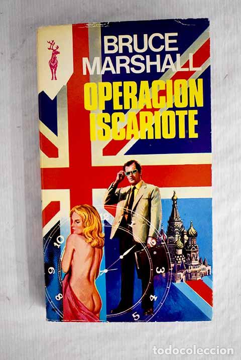Libros: Operaci&oacute;n Iscariote: Marshall, Bruce.- Marshall, Bruce - Foto 1