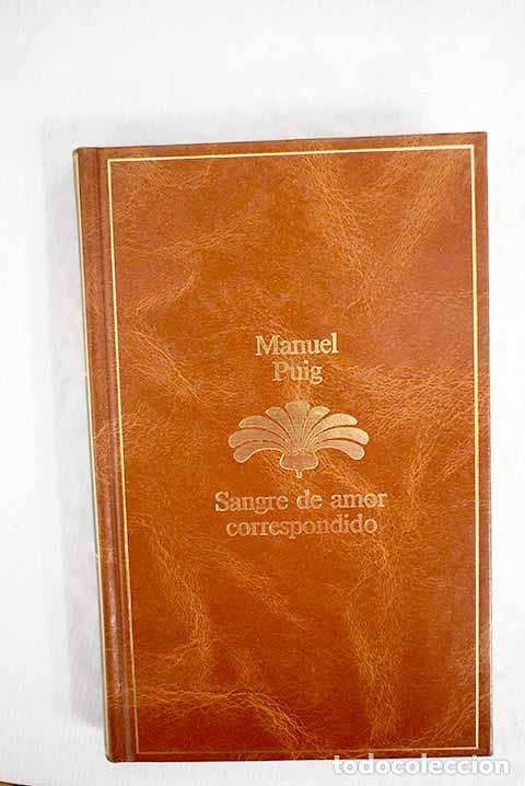 Libros: Sangre de amor correspondido.- Puig, Manuel - Foto 1