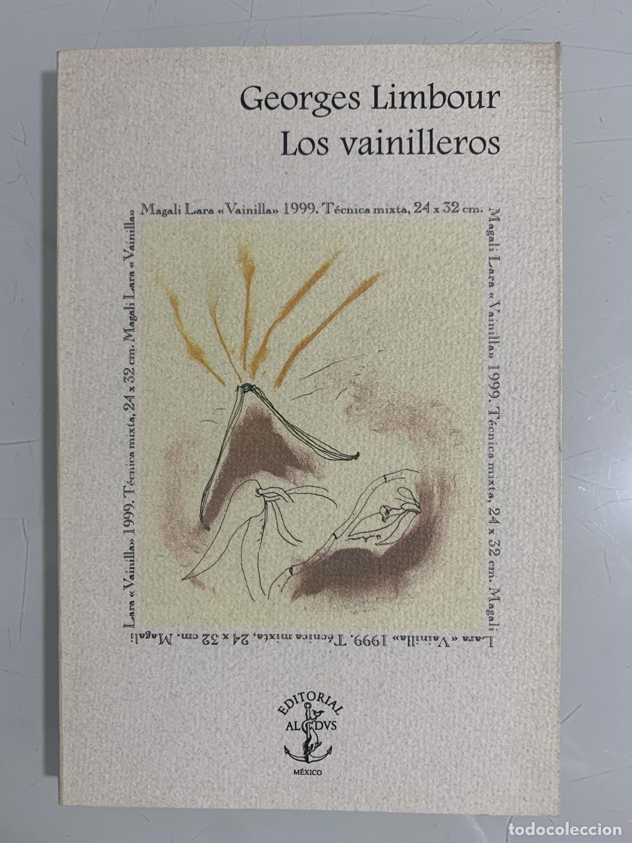 Libros: LOS VAINILLEROS - Georges Limbour - Foto 1