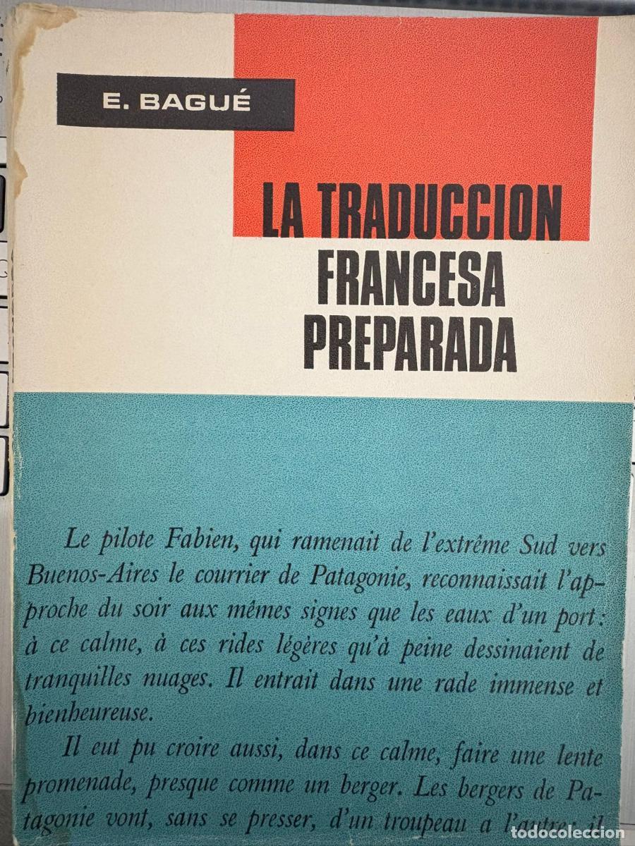 Libros: La Traducci&oacute;n francesas preparada. - E. Bagu&eacute;. TDK58 - Foto 1