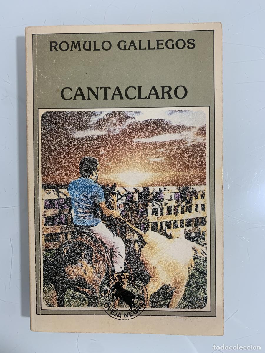 Libros: CANTACLARO (primera edici&oacute;n) - R&oacute;mulo Gallegos - Foto 1