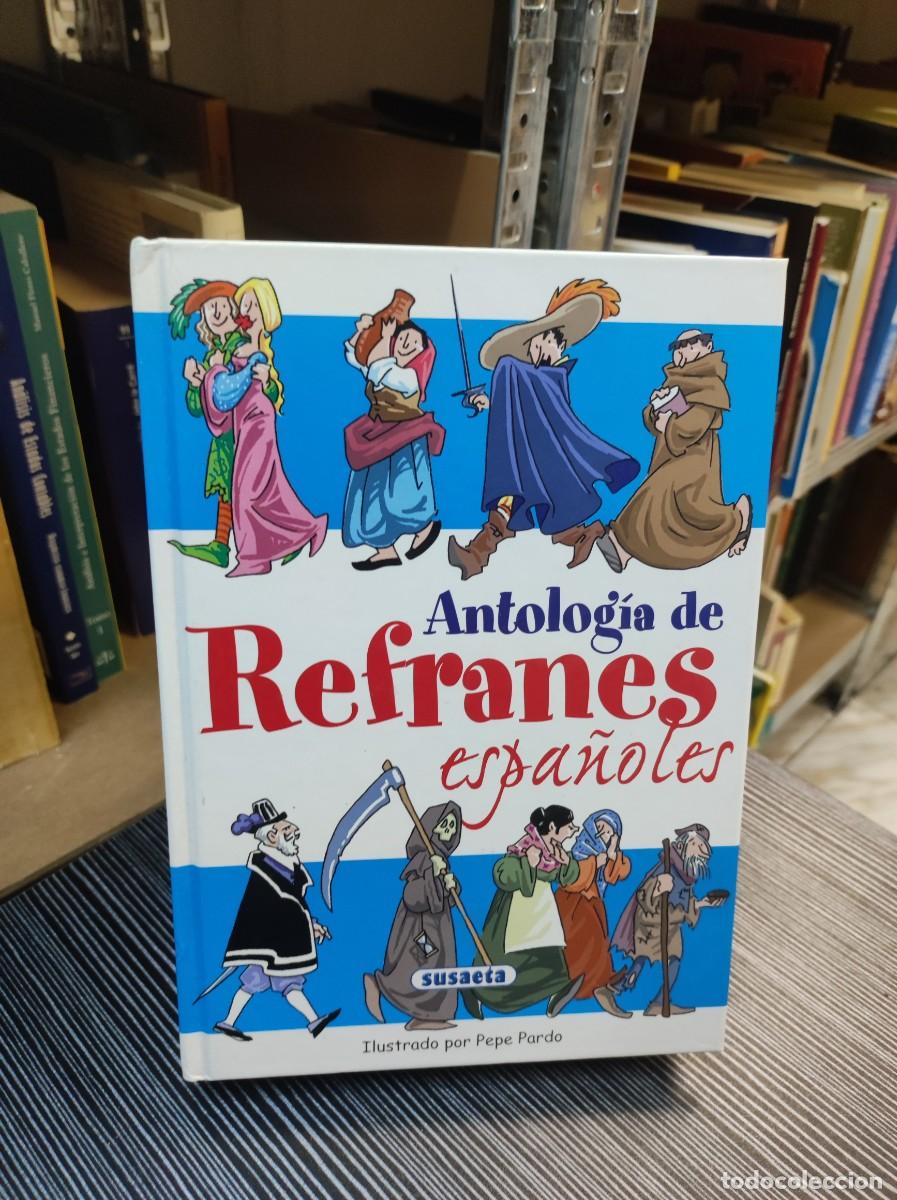 Libros: Antolog&iacute;a de refranes espa&ntilde;oles - Larson, Glen; Thurston, Robert - Foto 1
