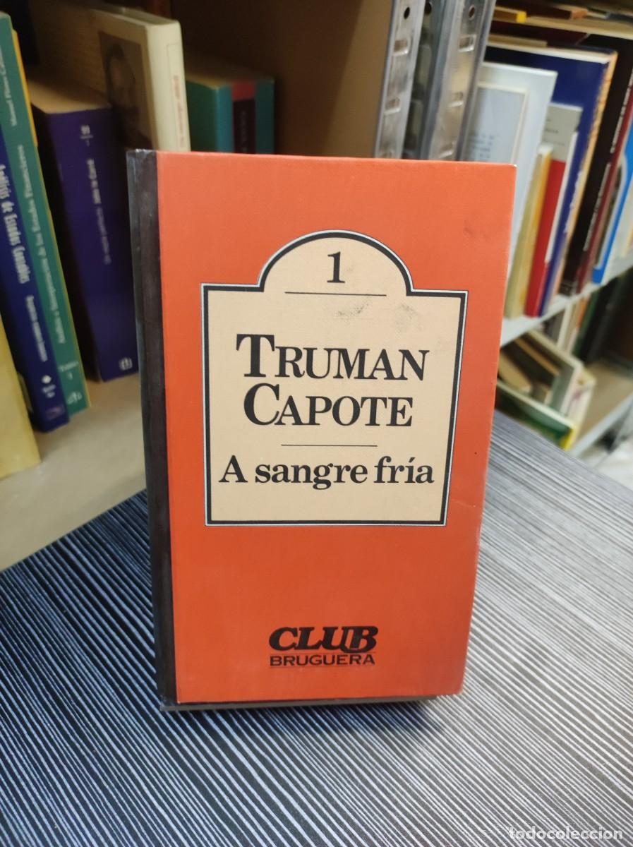 Libros: A SANGRE FRIA TRUMAN CAPOTE - Foto 1