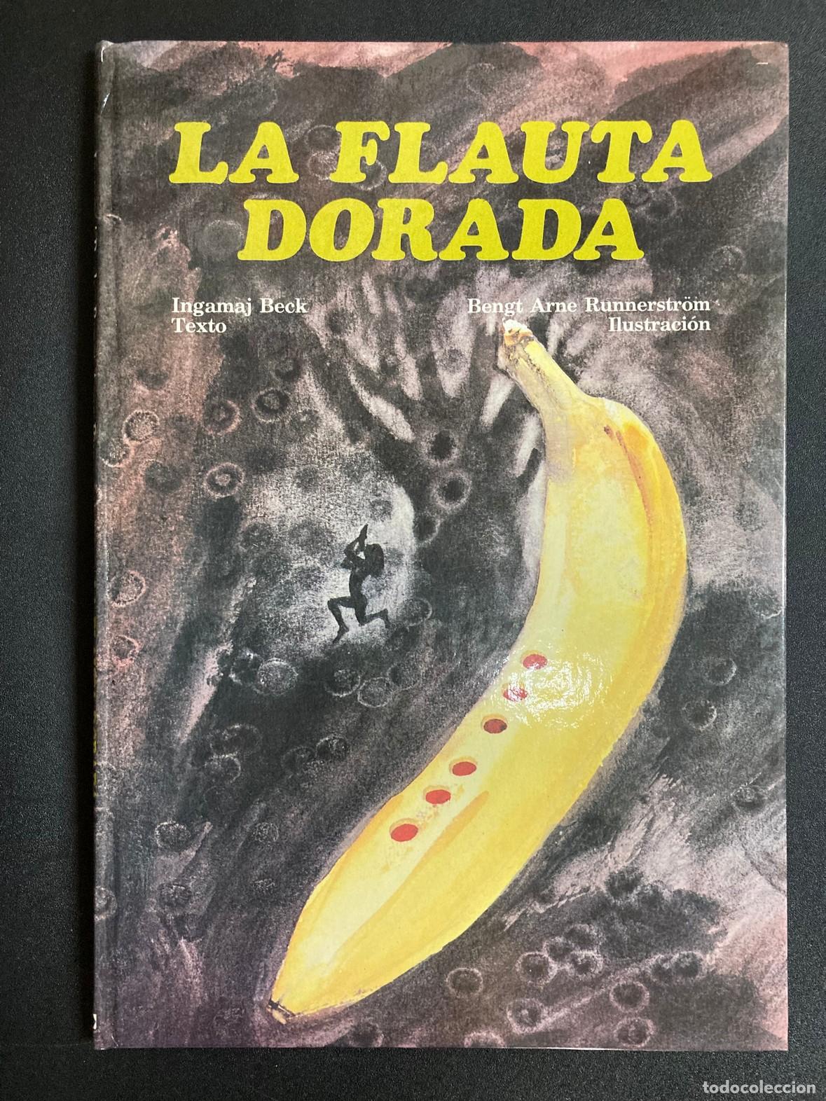 Libros: Ingamaj Beck, Bengt Arne Runnerstr&ouml;m - La flauta dorada - Foto 1
