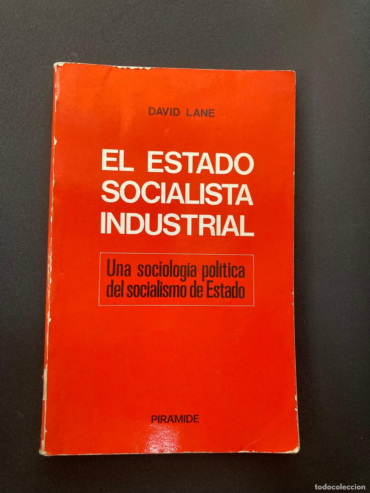 Libros: David Lane - El Estado socialista industrial - Foto 1