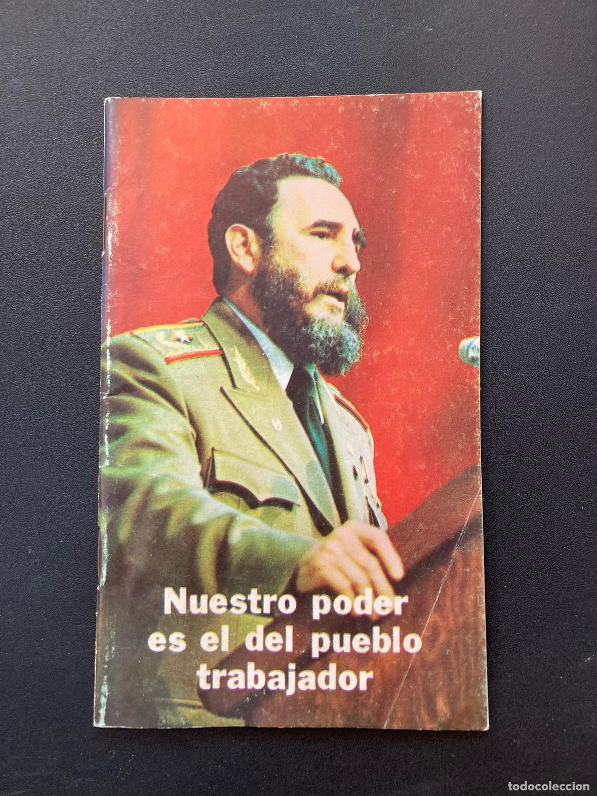 Libros: Fidel CAstro - Nuestro poder es el del pueblo trabajador - Foto 1