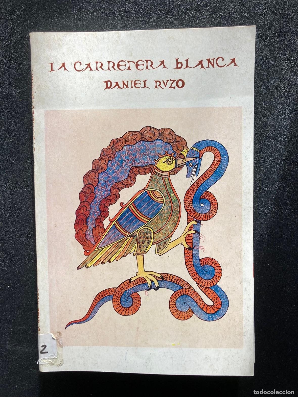 Libros: Daniel Ruzo - La carretera blanca - Foto 1