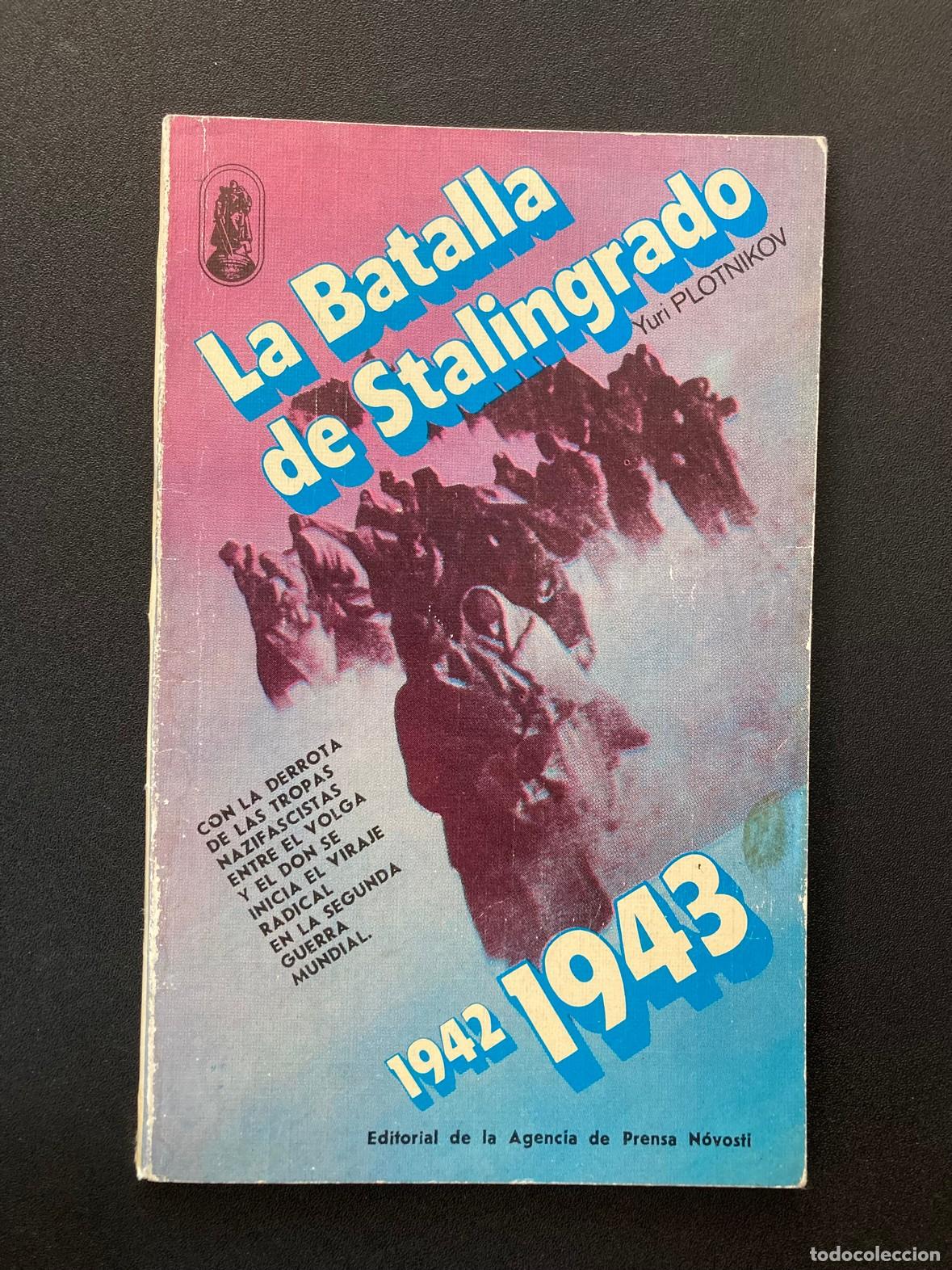 Libros: Yuri Plotnikov - La Batalla de Stalingrado - Foto 1