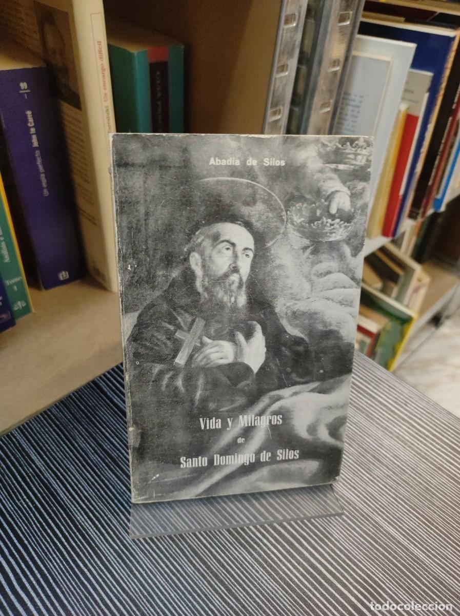 Libros: Vida y milagros de Santo Domingo de Silos: Narraci&oacute;n popular. - Pablo C. Guti&eacute;rrez