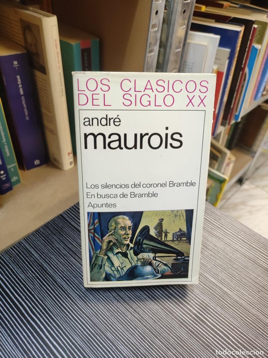 Libros: ANDRE MAUROIS LOS SILENCIOS DEL CORONEL BRAMBLE EN BUSCA DE BRAMBLE APUNTES - Foto 1