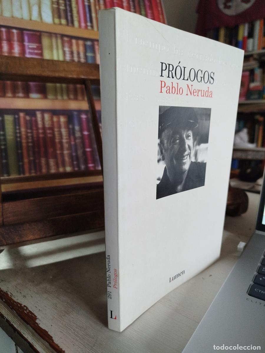 Libros: Pr&oacute;logos - Neruda, Pablo (1904-1973) - Foto 3