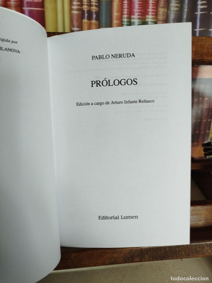Libros: Pr&oacute;logos - Neruda, Pablo (1904-1973) - Foto 4