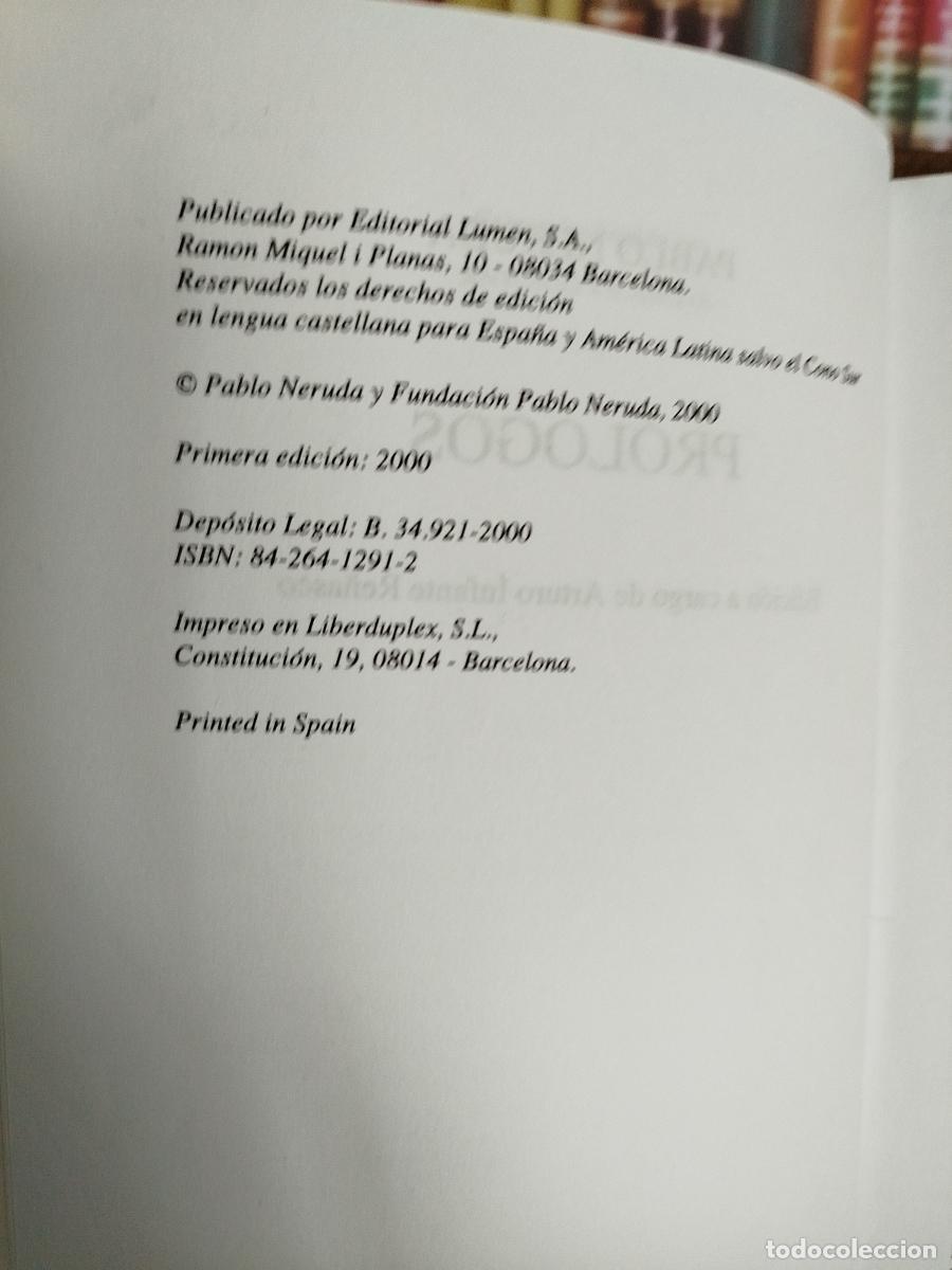 Libros: Pr&oacute;logos - Neruda, Pablo (1904-1973) - Foto 5