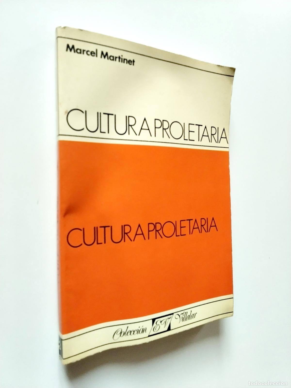 Libros: Marcel Martinet - Cultura proletaria - Foto 1