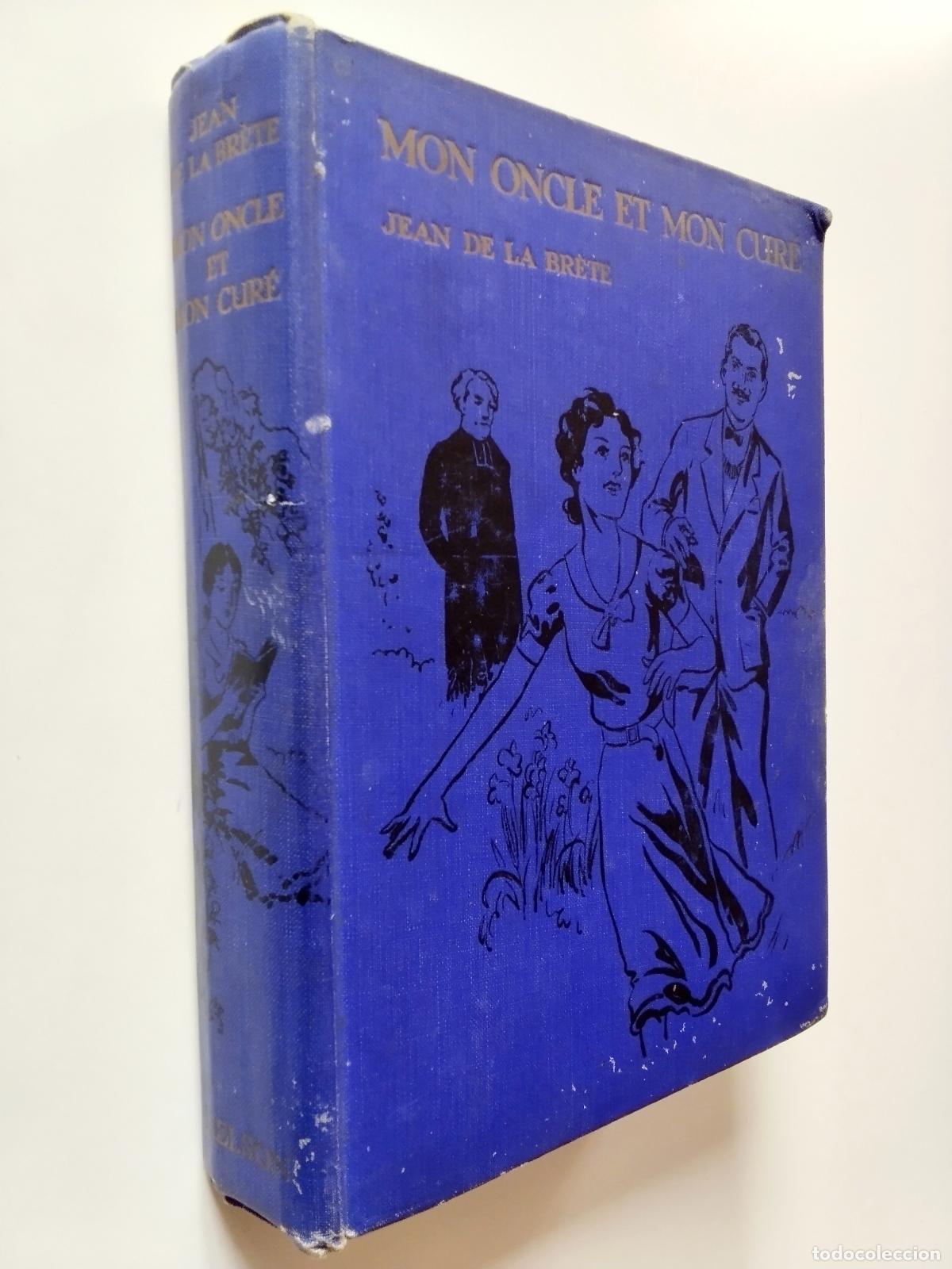 Libros: Jean de la Br&ecirc;te - Mon oncle et mon cure - Foto 1