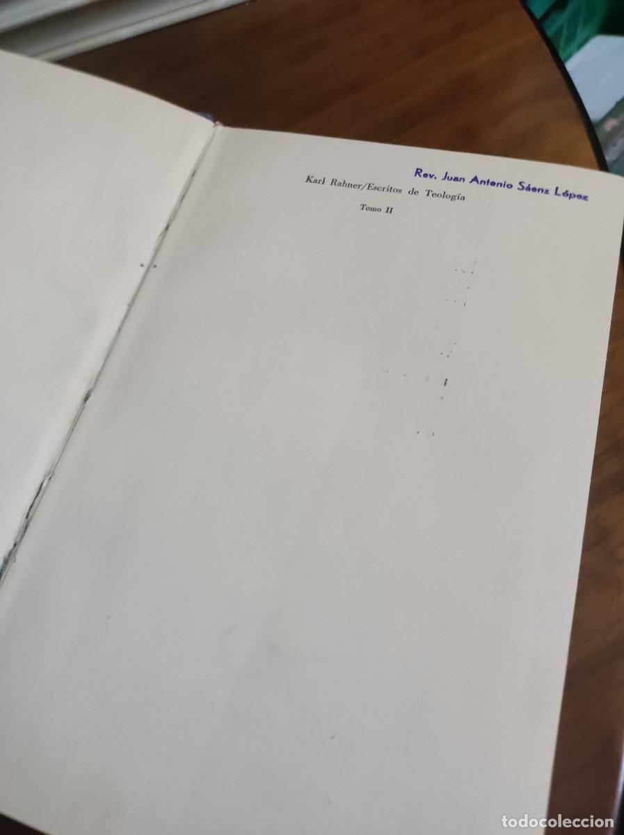Libros: ESCRITOS DE TEOLOGIA TOMO II KARL RAHNER - Foto 10