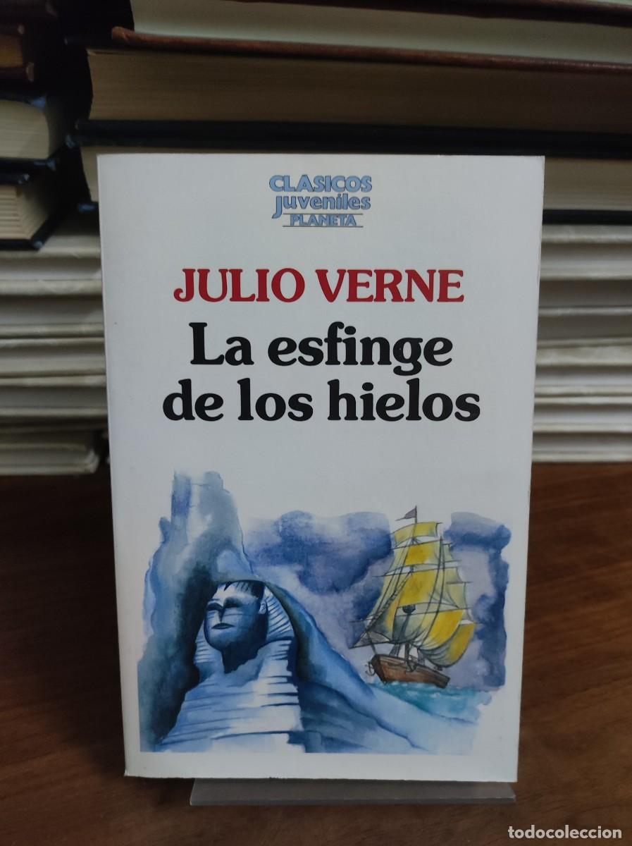 Libros: LA ESFINGE DE LOS HIELOS JULIO VERNE - Foto 1