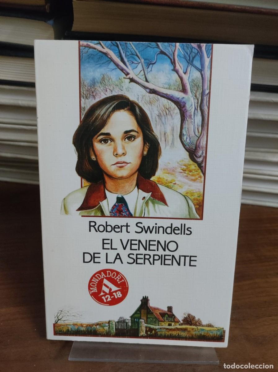 Libros: El veneno de la serpiente / Robert Swindells - Foto 1