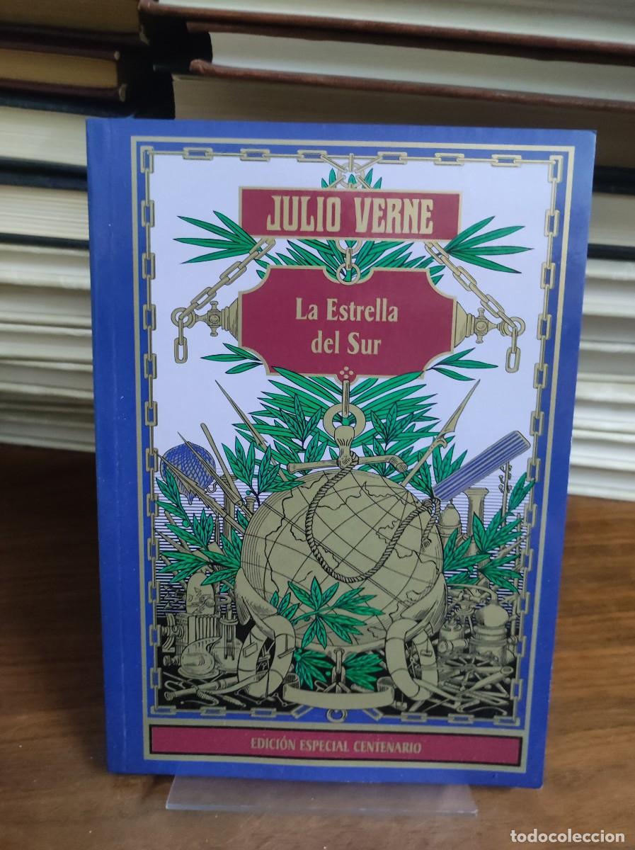 Libros: LA ESTRELLA DEL SUR JULIO VERNE EDICION ESPECIAL CENTENARIO - Foto 1