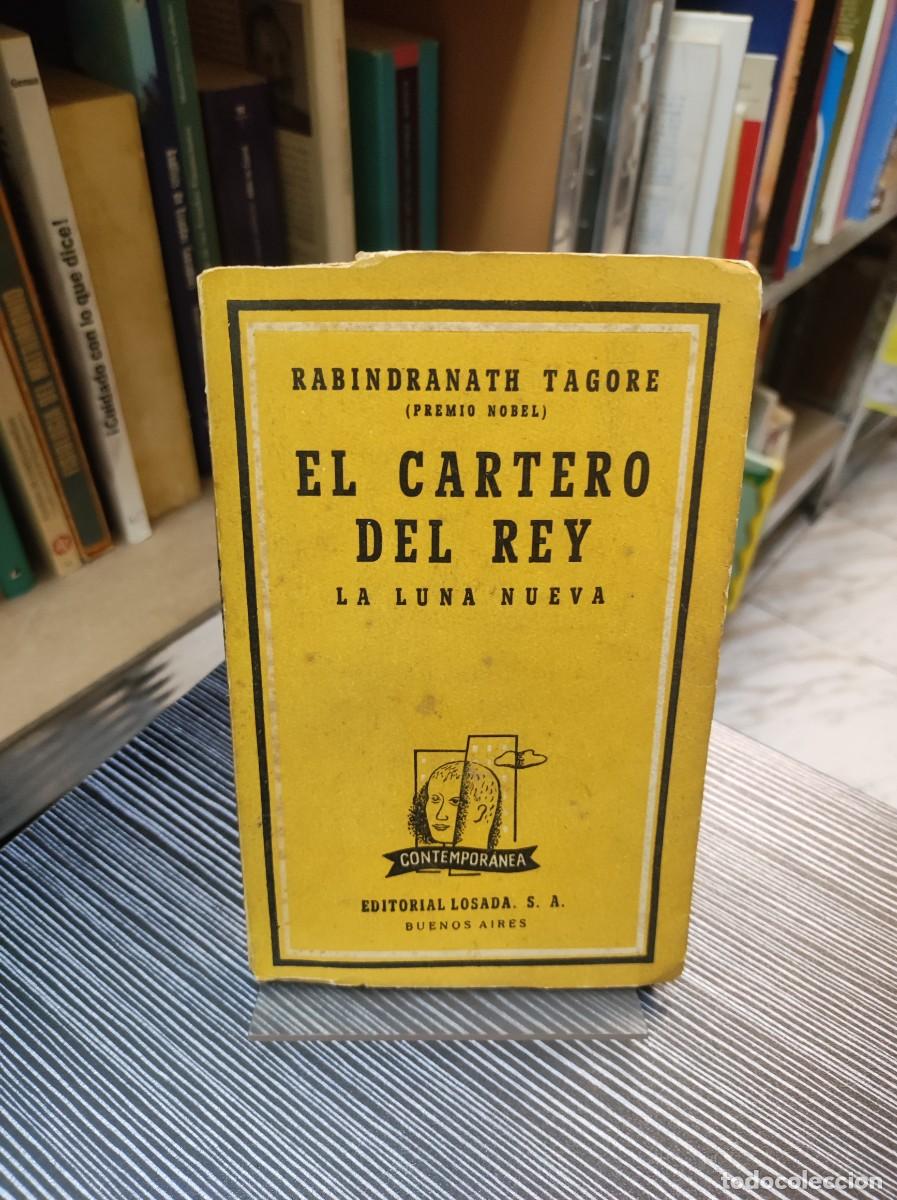 Libros: El Cartero del Rey. La Luna Nueva - Rabindranath Tagore - Foto 1