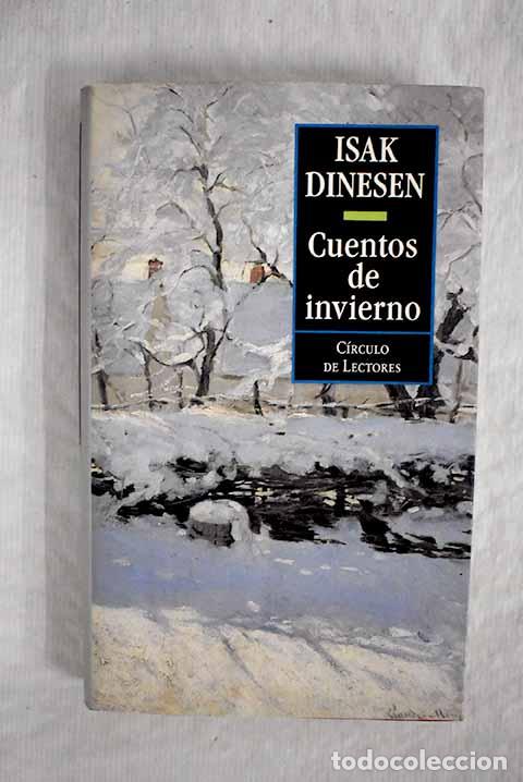 Libros: Cuentos de invierno: Blixen, Karen.- Blixen, Karen - Foto 1