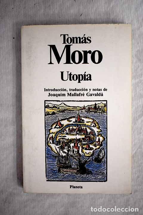 Libros: Utop&iacute;a: Moro, Tom&aacute;s: Planeta..- Moro, Tom&aacute;s - Foto 1