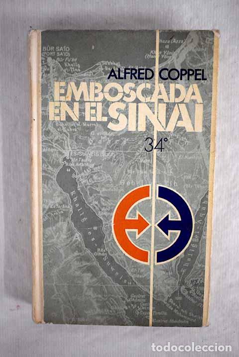 Libros: Emboscada en el Sina&iacute;.- Coppel, Alfred - Foto 1