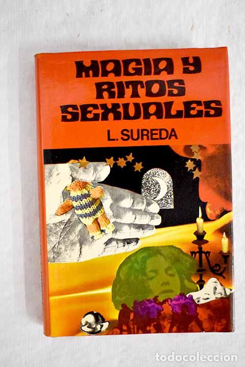 Libros: Magia y ritos sexuales.- Sureda, Leoncio - Foto 1