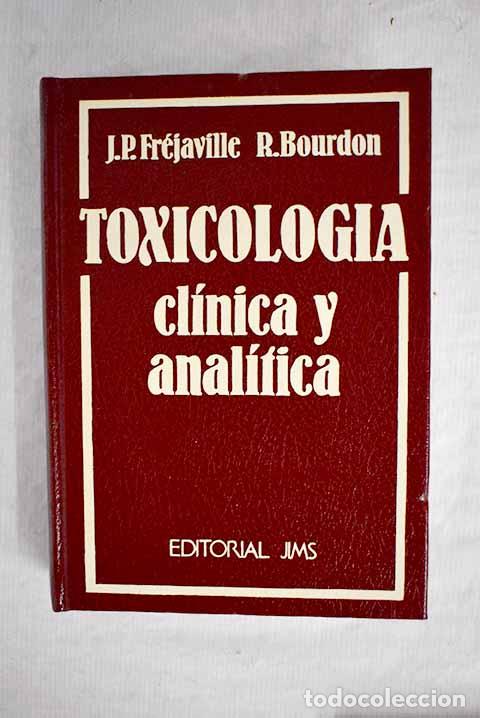 Libros: Toxicolog&iacute;a cl&iacute;nica: - Foto 1