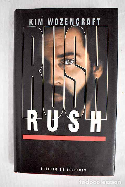Libros: Rush: Wozencraft, Kim.- Wozencraft, Kim - Foto 1