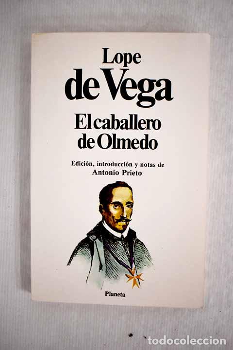 Libros: El caballero de Olmedo.- Vega, Lope de - Foto 1