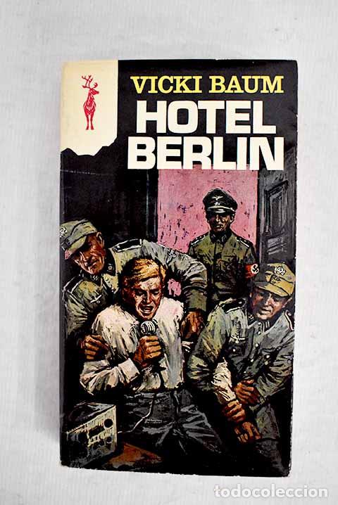 Libros: Hotel Berlin: Baum, Vicki.- Baum, Vicki - Foto 1