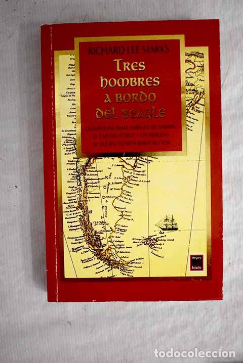 Libros: Tres hombres a bordo del beagle.- Marks, Richard Lee - Foto 1