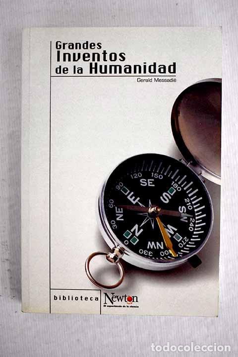 Libros: Los grandes inventos de la humanidad.- Messadi&eacute;, Gerald - Foto 1